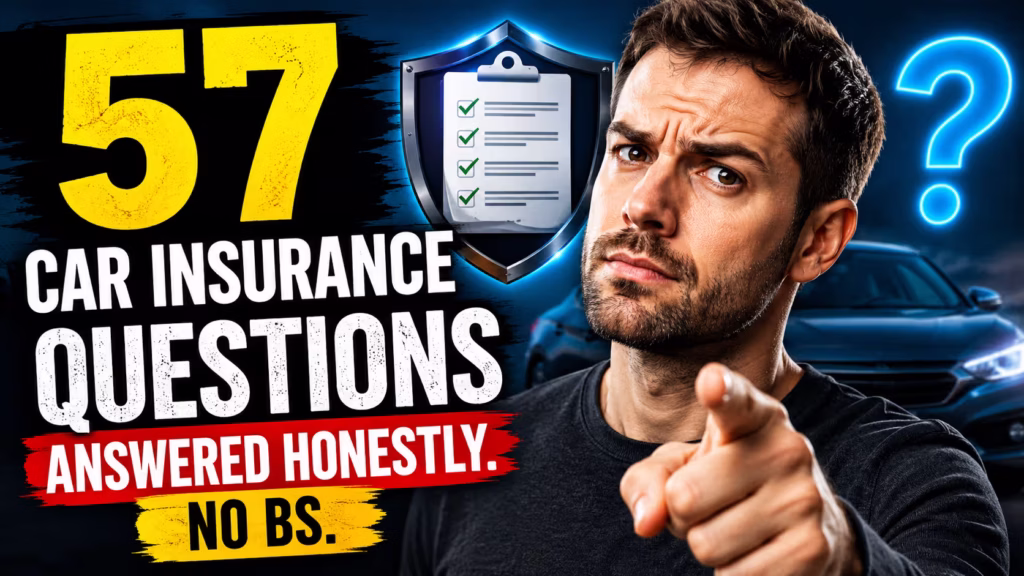 2026-car-insurance-questions-57-brutally-honest-answers-most-agents-wont-tell-you